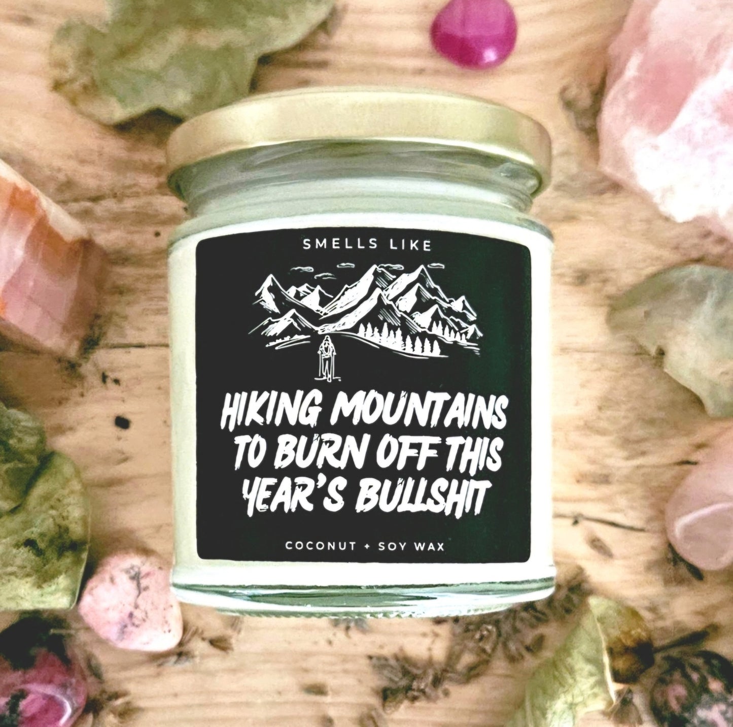Hiking Mountains To Burn Off This Year's Bullshit Candle