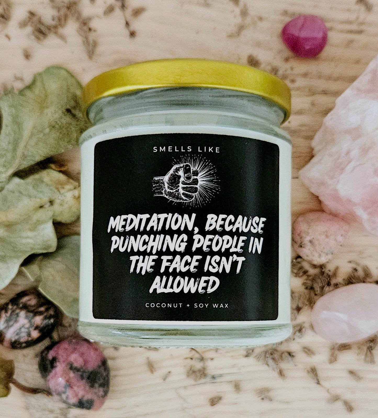 Meditation, Because Punching People In The Face Isn't Allowed Candle