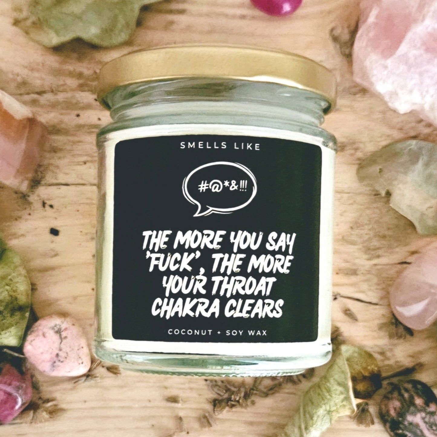 The More You Say "Fuck", The More Your Throat Chakra Clears Candle