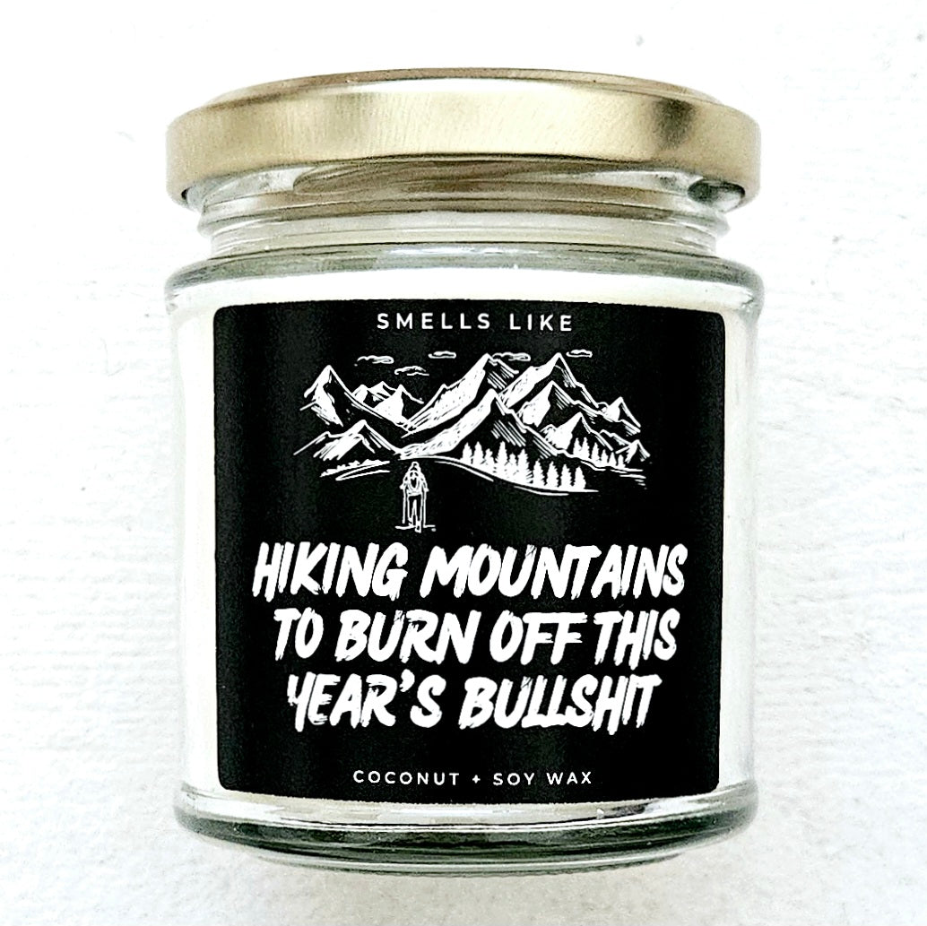 Hiking Mountains To Burn Off This Year's Bullshit Candle