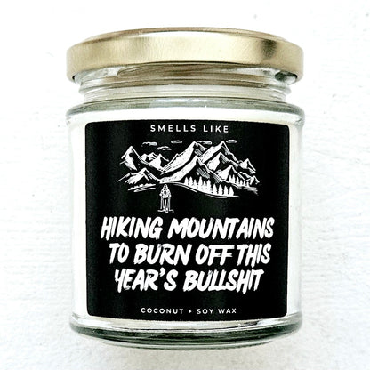 Hiking Mountains To Burn Off This Year's Bullshit Candle