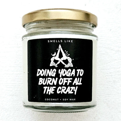 Doing Yoga To Burn Off All The Crazy Candle