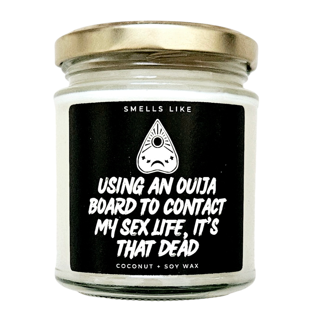 Using An Ouija Board To Contact My Sex Life, It's That Dead Candle