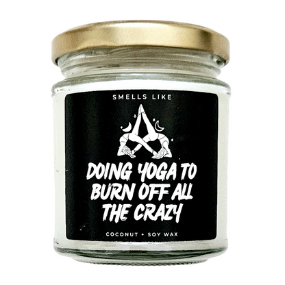 Doing Yoga To Burn Off All The Crazy Candle