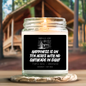 Happiness Is On Ten Acres With No Shitheads In Sight Candle