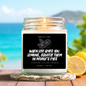 When Life Gives You Lemons, Squeeze Them In People's Eyes Candle