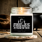 Bitchcraft... The Art Of Pissing People Off By Telling The Truth Candle
